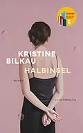 E-Book (epub) Halbinsel von Kristine Bilkau