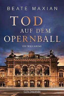 E-Book (epub) Tod auf dem Opernball von Beate Maxian