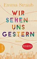 E-Book (epub) Wir sehen uns gestern von Emma Straub