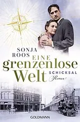 E-Book (epub) Eine grenzenlose Welt Schicksal von Sonja Roos