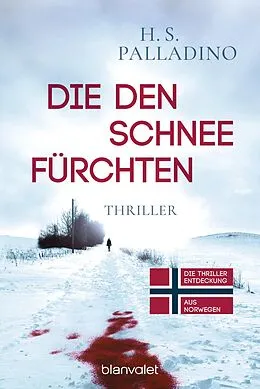 E-Book (epub) Die den Schnee fürchten von H.S. Palladino