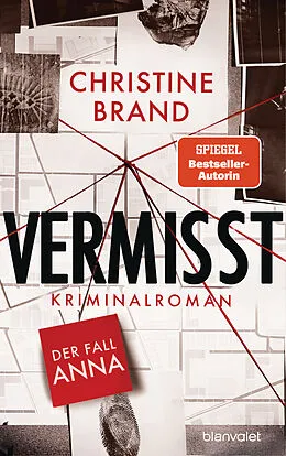 E-Book (epub) Vermisst - Der Fall Anna von Christine Brand