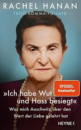 E-Book (epub) »Ich habe Wut und Hass besiegt« von Rachel Hanan, Thilo Komma-Pöllath