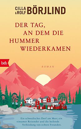 E-Book (epub) Der Tag, an dem die Hummer wiederkamen von Cilla Börjlind, Rolf Börjlind