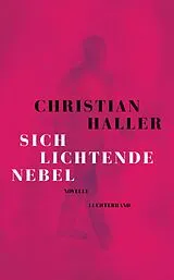 E-Book (epub) Sich lichtende Nebel von Christian Haller