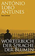 E-Book (epub) Wörterbuch der Sprache der Blumen von António Lobo Antunes