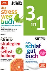 E-Book (epub) Selfcare-3in1-Bundle: Stress-weg-Buch, Schlaf-gut-Buch, Strategien der Selbstheilung von Ulrich Strunz