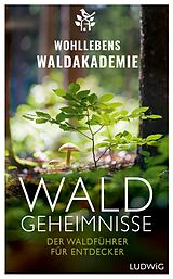 E-Book (epub) Waldgeheimnisse von Wohllebens Waldakademie