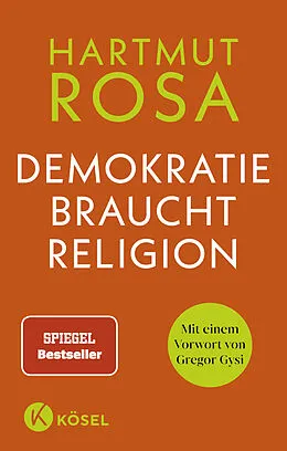 E-Book (epub) Demokratie braucht Religion von Hartmut Rosa