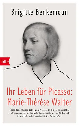 E-Book (epub) Ihr Leben für Picasso: Marie-Thérèse Walter von Brigitte Benkemoun