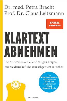 E-Book (epub) Klartext Abnehmen von Petra Bracht, Claus Leitzmann