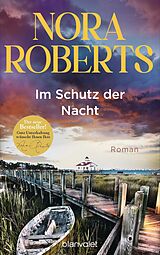 E-Book (epub) Im Schutz der Nacht von Nora Roberts