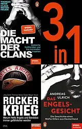 E-Book (epub) SPIEGEL True Crime (3 in 1-Bundle) - Deutschlands kriminelle Unterwelt: Die Macht der Clans, Das Engelsgesicht, Rockerkrieg von Thomas Heise, Jörg Diehl, Claas Meyer-Heuer