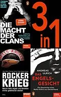 E-Book (epub) SPIEGEL True Crime (3 in 1-Bundle) - Deutschlands kriminelle Unterwelt: Die Macht der Clans, Das Engelsgesicht, Rockerkrieg von Thomas Heise, Jörg Diehl, Claas Meyer-Heuer