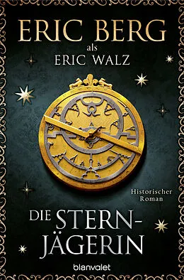 E-Book (epub) Die Sternjägerin von Eric Berg, Eric Walz