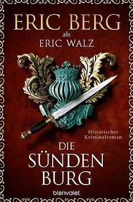 ePUB Die Sündenburg von Eric Berg, Eric Walz