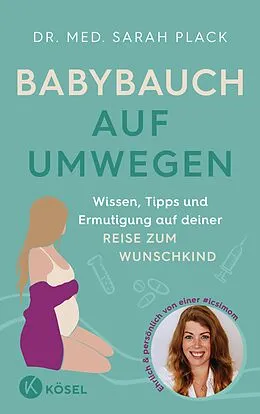 E-Book (epub) Babybauch auf Umwegen von Sarah Plack