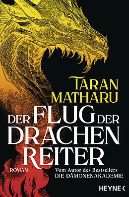 E-Book (epub) Der Flug der Drachenreiter von Taran Matharu