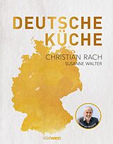 E-Book (epub) Deutsche Küche von Christian Rach