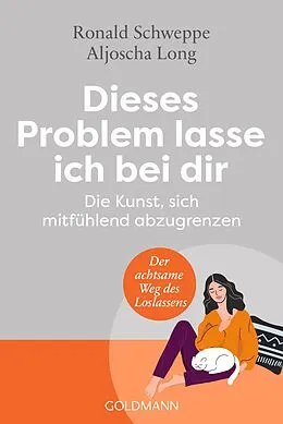 E-Book (epub) Dieses Problem lasse ich bei dir von Ronald Schweppe, Aljoscha Long