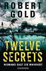E-Book (epub) Twelve Secrets - von Robert Gold