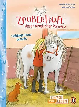 E-Book (epub) Zauberhufe  Unser magischer Ponyhof  Lieblings-Pony gesucht von Amelie Plaas-Link