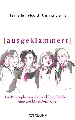 E-Book (epub) ausgeklammert von Henriette Hufgard, Kristina Steimer