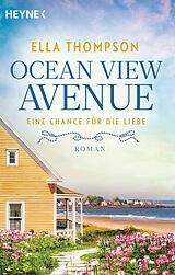 E-Book (epub) Ocean View Avenue  Eine Chance für die Liebe von Ella Thompson