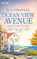 E-Book (epub) Ocean View Avenue  Momente voller Glück von Ella Thompson