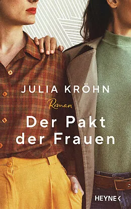 E-Book (epub) Der Pakt der Frauen von Julia Kröhn