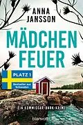 E-Book (epub) Mädchenfeuer von Anna Jansson