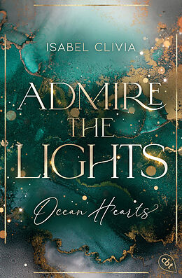 E-Book (epub) Ocean Hearts  Admire the Lights von Isabel Clivia