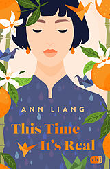 E-Book (epub) This Time Its Real von Ann Liang