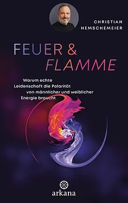 E-Book (epub) Feuer & Flamme von Christian Hemschemeier