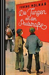E-Book (epub) Die Jungen von der Paulstraße von Ferenc Molnár