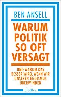 E-Book (epub) Warum Politik so oft versagt von Ben Ansell