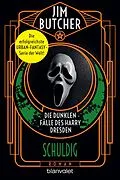 E-Book (epub) Die dunklen Fälle des Harry Dresden - Schuldig von Jim Butcher