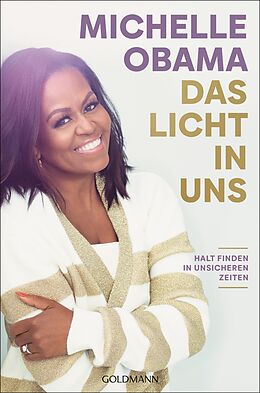 E-Book (epub) Das Licht in uns von Michelle Obama