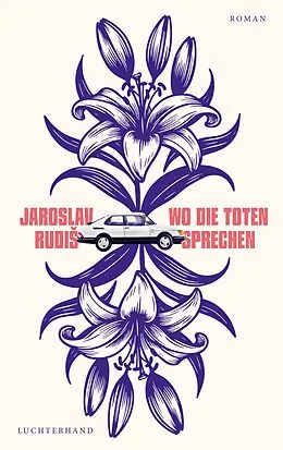 E-Book (epub) Wo die Toten sprechen von Jaroslav Rudi