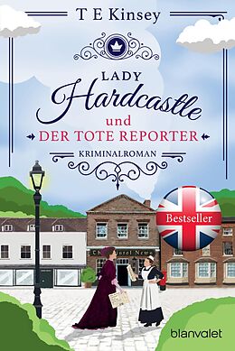 E-Book (epub) Lady Hardcastle und der tote Reporter von T E Kinsey