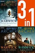 E-Book (epub) Die Warwick-Saga Band 1-3: Schicksal und Gerechtigkeit / Klang der Hoffnung / Blindes Vertrauen (3in1-Bundle) von Jeffrey Archer