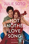 E-Book (epub) Not Another Love Song von Julie Soto
