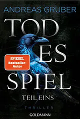 E-Book (epub) Todesspiel - Teil 1 von Andreas Gruber