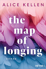 E-Book (epub) The Map of Longing von Alice Kellen