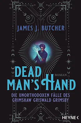 E-Book (epub) Dead Man's Hand  Die unorthodoxen Fälle des Grimshaw Griswald Grimsby von James J. Butcher