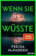 E-Book (epub) Wenn sie wüsste von Freida McFadden