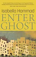 E-Book (epub) Enter Ghost von Isabella Hammad