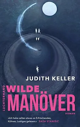 E-Book (epub) Wilde Manöver von Judith Keller