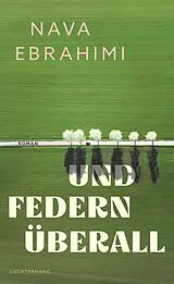 E-Book (epub) Und Federn überall von Nava Ebrahimi