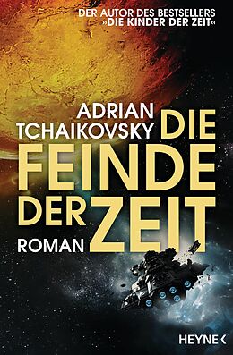 E-Book (epub) Die Feinde der Zeit von Adrian Tchaikovsky